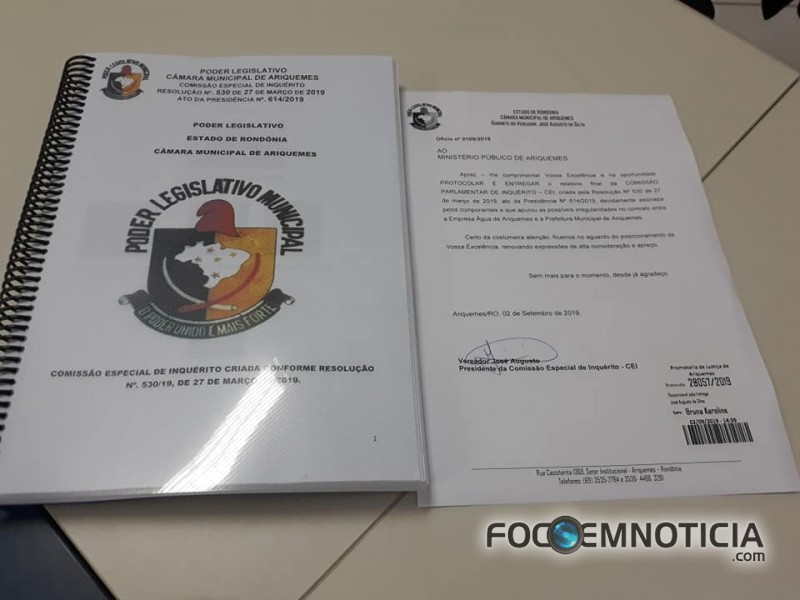 PRESIDENTE DA CPI DA "&Aacute;GUA DE ARIQUEMES" ENTREGA RELAT&Oacute;RIO FINAL AO MP E TRIBUNAL DE CONTAS