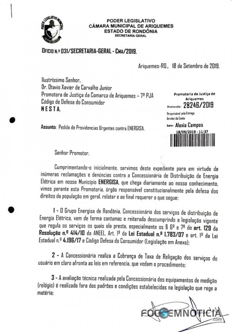 C&Acirc;MARA PEDE A PROMOTORIA DE JUSTI&Ccedil;A QUE INVESTIGUE DENUNCIAS CONTRA EMPRESA ENERGISA EM ARIQUEMES