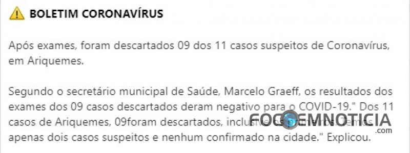 ARIQUEMES: SECRETARIA CONFIRMA QUE DOS 11 CASOS SUSPEITOS DE CORONAV&Iacute;RUS 09 FORAM NEGATIVOS