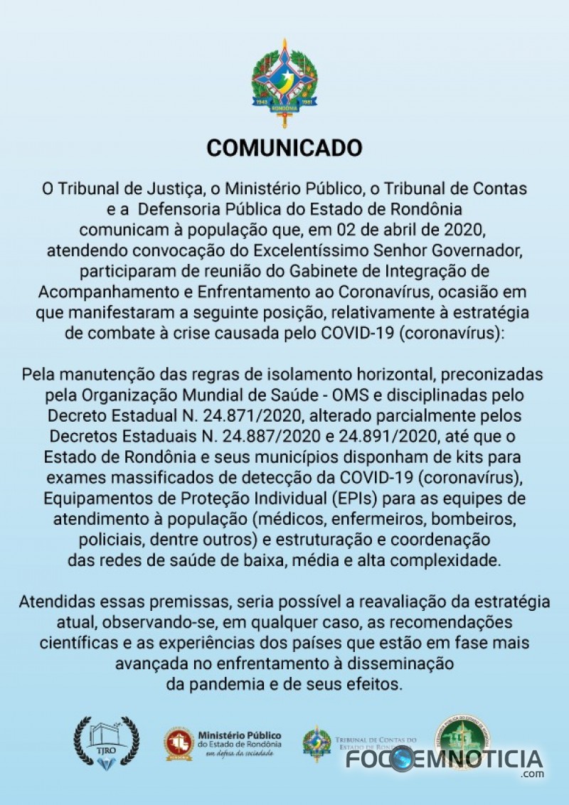 TJ, MP, TCE E DEFENSORIA P&Uacute;BLICA DEFENDEM QUE CONTINUE O ISOLAMENTO E O COM&Eacute;RCIO FECHADO EM ROND&Ocirc;NIA