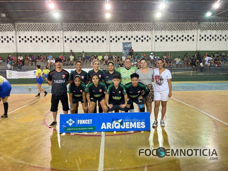 "TALISM&Atilde;" VENCE O 3&ordm; CAMPEONATO FEMININO DE FUTSAL EM ARIQUEMES
