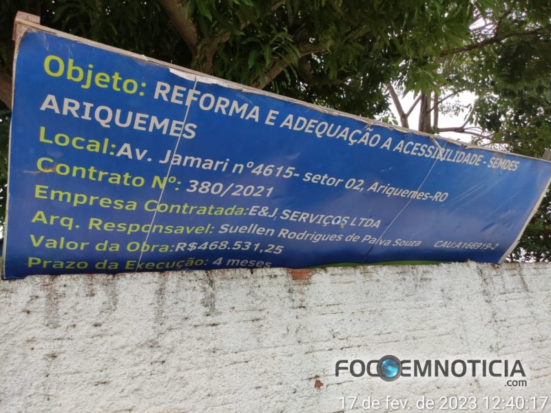 ESTRANHO: REFORMA N&Atilde;O CONSEGUE TERMINAR E CUSTAR&Aacute; MAIS DE MEIO MILH&Atilde;O A PREFEITURA DE ARIQUEMES