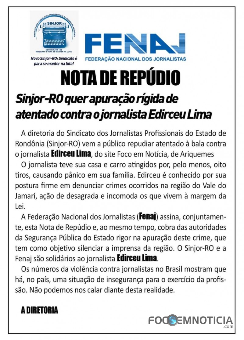 ARIQUEMES: CASA DO JORNALISTA EDIRCEU LIMA E ALVEJADA COM OITO TIROS, SINJOR EMITE NOTA DE REP&Uacute;DIO