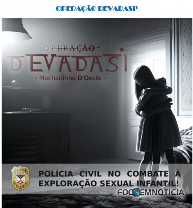PC DEFLAGRA OPERA&Ccedil;&Atilde;O E PRENDE AV&Oacute; QUE PROSTITU&Iacute;A NETAS DE 10 E 13 ANOS, 06 FORAM PRESOS